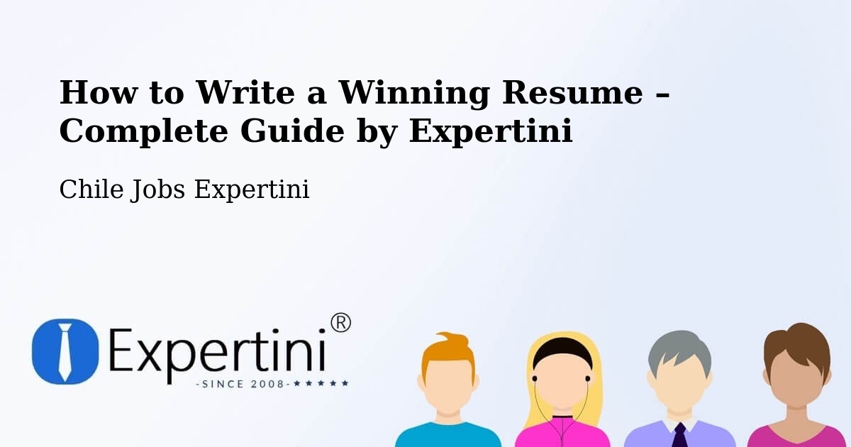Resume Writing Guide for Job Seekers – Buin - Buin, Chile Jobs Expertini